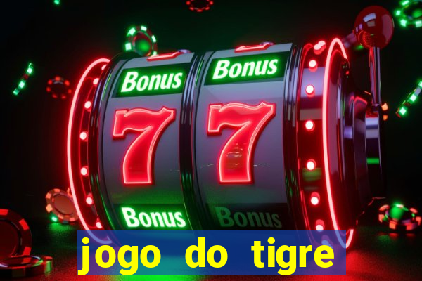 jogo do tigre simulador de aposta